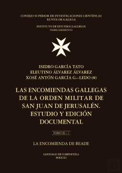 Bertrand.pt - Las Encomiendas Gallegas De La Orden Militar De San Juan De