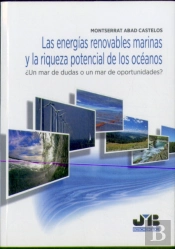 Las Energías Renovables Marinas Y La Riqueza Potencial De Los Océanos.