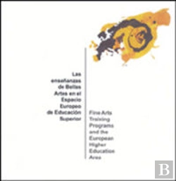 Bertrand.pt - Las Enseñanzas De Bellas Artes En El Espacio Europeo De Educación Superior. Tomo I - Tomo 2
