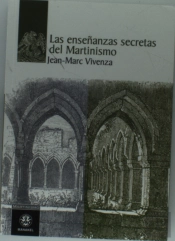 Las Enseñanzas Secretas Del Martinismo