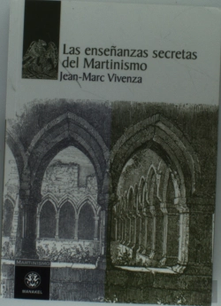 Bertrand.pt - Las Enseñanzas Secretas Del Martinismo