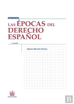 Bertrand.pt - Las Épocas Del Derecho Español