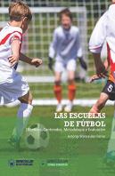Las Escuelas De Fútbol