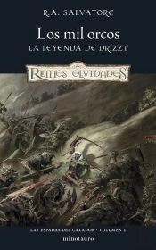 Las Espadas Del Cazador Nº 01/03 Los Mil Orcos