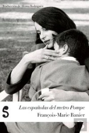 Las Españolas Del Metro Pompe
