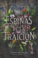 Las Espinas De La Traicion