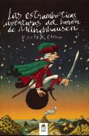 Las Estrambóticas Aventuras Del Barón De Münchaussen
