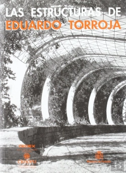 Bertrand.pt - Las Estructuras De Eduardo Torroja