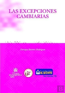 Bertrand.pt - Las Excepciones Cambiarias