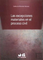 Las Excepciones Materiales En El Proceso Civil