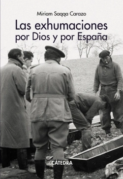 Bertrand.pt - Las Exhumaciones Por Dios Y Por España