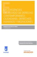 Las Exigencias Del Estado De Derecho Contemporaneo: Ciudadan