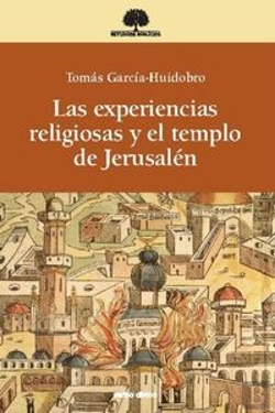 Bertrand.pt - Las Experiencias Religiosas Y El Templo De Jerusalén