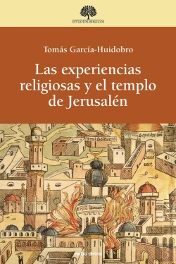 Bertrand.pt - Las Experiencias Religiosas Y El Templo De Jerusalén