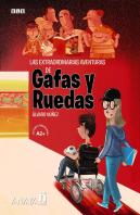 Las Extraordinarias Aventuras De Gafas Y Ruedas.