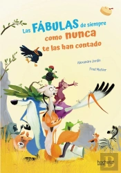 Las Fabulas De Siempre Como Nunca Te Las Han Contado