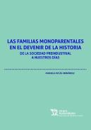 Las Familias Monoparentales En El Devenir De La Historia
