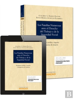 Bertrand.pt - Las Familias Numerosas Ante El Derecho Del Trabajo Y De La Seguridad Social (Papel + E-Book)
