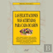 Las Felicitaciones Más Acertadas Para Cada Ocasión