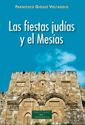 Las Fiestas Judías Y El Mesías