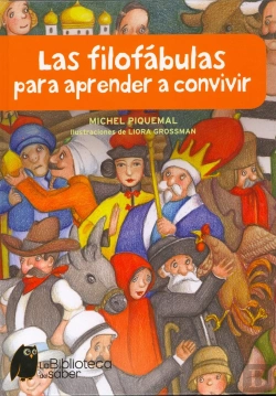 Bertrand.pt - Las Filofábulas Para Aprender A Convivir