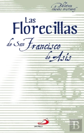 Las Florecillas De San Francisco