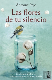 Las Flores De Tu Silencio