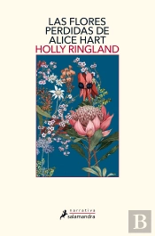 Las Flores Perdidas De Alice Hart