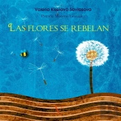 Las Flores Se Rebelan