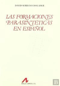 Bertrand.pt - Las Formaciones Parasintéticas En Español