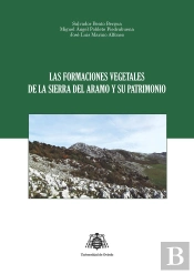 Las Formaciones Vegetales De La Sierra Del Aramo Y Su Patrimonio