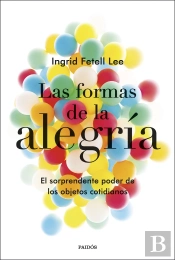 Las Formas De La Alegría
