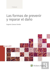 Las Formas De Prevenir Y De Reparar El Daño