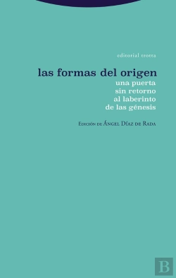 Bertrand.pt - Las Formas Del Origen