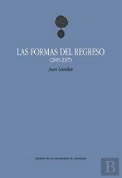 Las Formas Del Regreso (2005-2007)