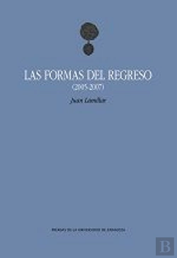 Bertrand.pt - Las Formas Del Regreso (2005-2007)