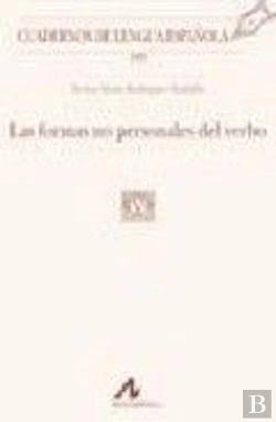 Bertrand.pt - Las Formas No Personales Del Verbo