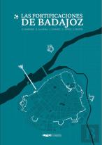 Las Fortificaciones De Badajoz