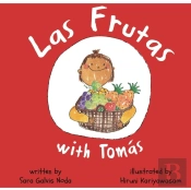 Las Frutas With Tomas