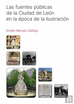 Bertrand.pt - Las Fuentes Publicas De La Ciudad De Leon En La Epoca De La
