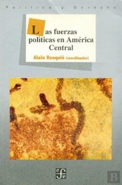 Bertrand.pt - Las Fuerzas Politicas En Americacentral 