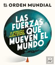 Las Fuerzas Que Mueven El Mundo