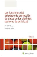 Las Funciones Del Delegado De Protección De Datos En Los Distintos Sectores De Actividad