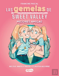 Bertrand.pt - Las Gemelas De Sweet Valley: Mejores Amigas (Libro 1)