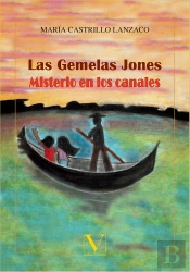 Las Gemelas Jones. Misterio En Los Canales