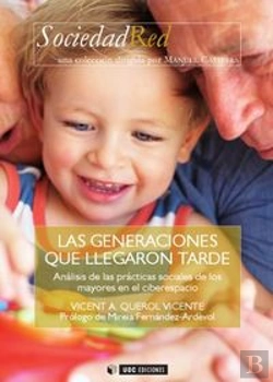 Bertrand.pt - Las Generaciones Que Llegaron Tarde