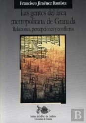 Las Gentes Del Área Metropolitana De Granada