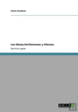 Bertrand.pt - Las Glosas Emilianenses Y Silenses