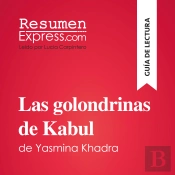 Las Golondrinas De Kabul De Yasmina Khadra (Guía De Lectura)