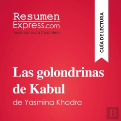 Bertrand.pt - Las Golondrinas De Kabul De Yasmina Khadra (Guía De Lectura)